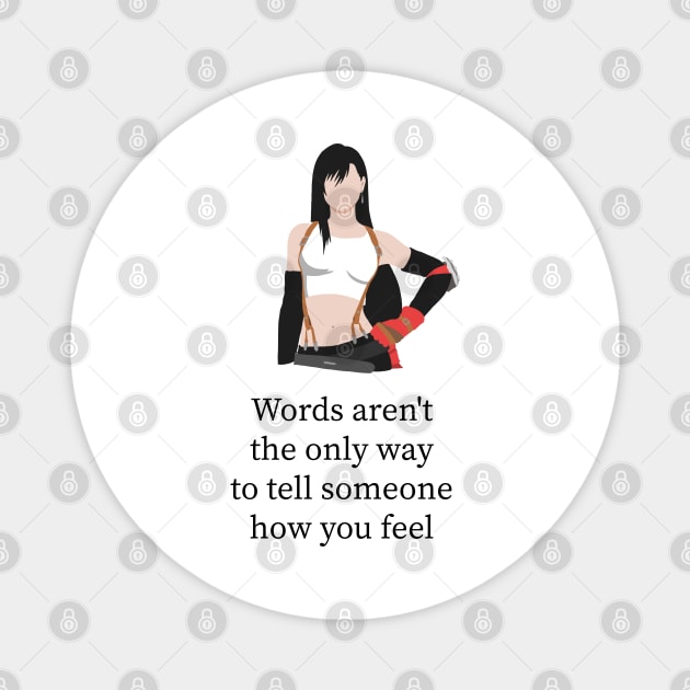 Beautiful tifa Lockhart Quote Magnet by Kidrock96